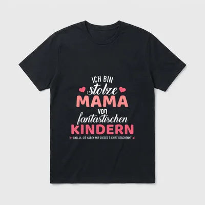 Stolze Mama von fantastischen T-Shirt – Klassisches T-Shirt in Schwarz