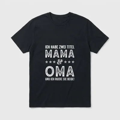 Zwei Titel Mama Oma T-Shirt – Klassisches T-Shirt in Schwarz
