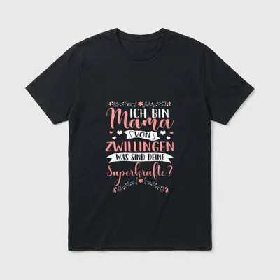 Lustig Mama von Zwillingen T-Shirt – Klassisches T-Shirt in Schwarz