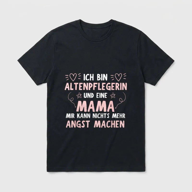 Altenpflegerin Mama Spruch Altenpflege T-Shirt – Klassisches T-Shirt in Schwarz