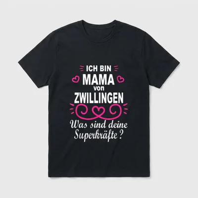Stolze Mama von Zwillingen T-Shirt – Klassisches T-Shirt in Schwarz