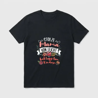Stolze Mama Lustig Mutter T-Shirt – Klassisches T-Shirt in Schwarz