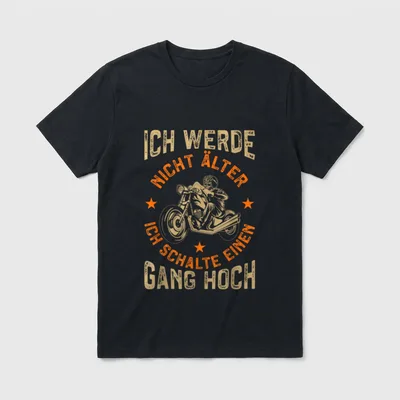 Motorrad Ich Werde Nicht T-Shirt – Skelett-Biker auf Chopper, Spruch „Ich werde nicht älter“ – Klassisches T-Shirt in Schwarz