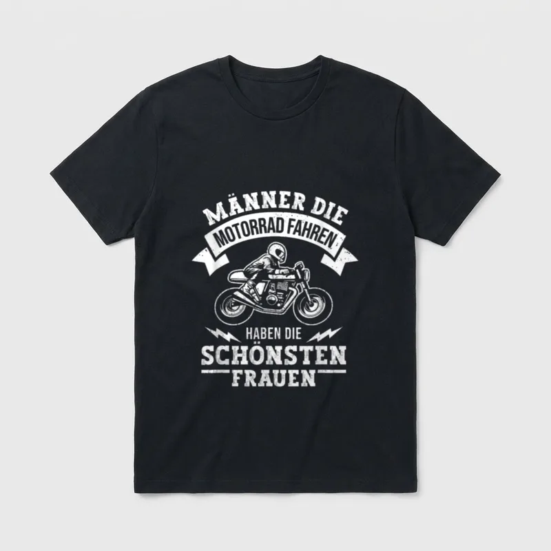 Männer die Motorrad Fahren T-Shirt – Cafe-Racer-Fahrer, Spruch „Haben die schönsten Frauen“ – Klassisches T-Shirt in Schwarz