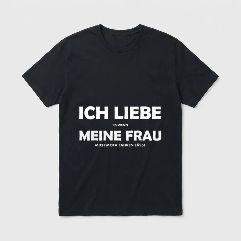 Ich Liebe Meine Frau Moped T-Shirt – Ich liebe es wenn meine Frau mich Mofa fahren lässt – Klassisches T-Shirt in Schwarz