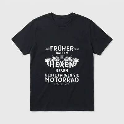 Lustiges Hexen Fahren Motorrad T-Shirt – Zwei Motorräder mit Spruch über Hexen und Motorrad – Klassisches T-Shirt in Schwarz