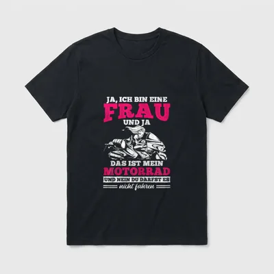 Motorradfahrerin Bikerin Frauen Spruch T-Shirt – Klassisches T-Shirt in Schwarz