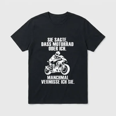 Motorrad Oder Ich Lustige T-Shirt – Klassisches T-Shirt in Schwarz