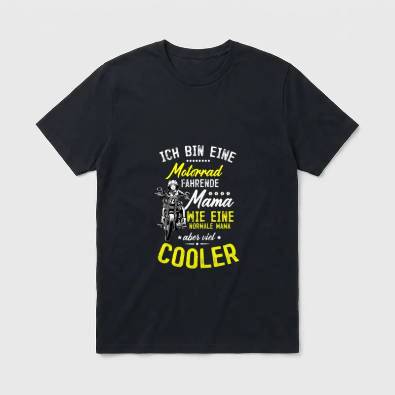 Coole Motorradfahrerin Mama T-Shirt – Klassisches T-Shirt in Schwarz