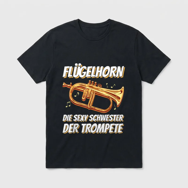 Lustiger Flügelhorn Spruch Flügelhornspieler T-Shirt – Klassisches T-Shirt in Schwarz