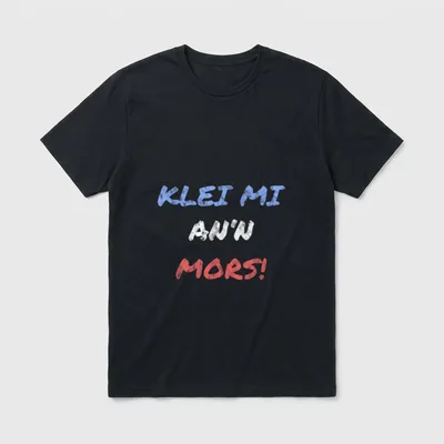 Klei mi ann mors Norddeutsche T-Shirt – Schriftzug „Klei mi an'n Mors!“ in Blau, Weiß, Rot – Klassisches T-Shirt in Schwarz
