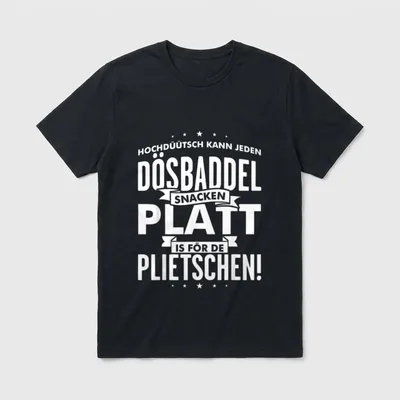 Platt Is För De T-Shirt – Klassisches T-Shirt in Schwarz