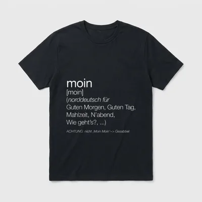 Moin Definition Lustiges Spruch T-Shirt – Klassisches T-Shirt in Schwarz