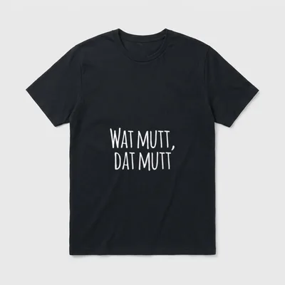wat mutt dat mutt Plattsnackers T-Shirt – Schriftzug „Wat mutt, dat mutt“ in Weiß – Klassisches T-Shirt in Schwarz