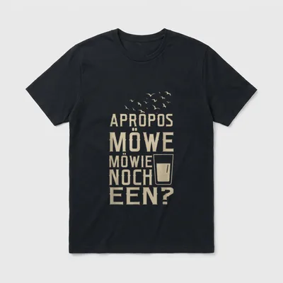 Plattdeutsch Spruch Apropos Möwe T-Shirt – Möwenschwarm über „Apropos Möwe Möwie noch een?“ – Klassisches T-Shirt in Schwarz