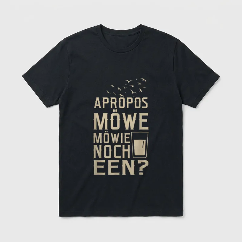 Plattdeutsch Spruch Apropos Möwe T-Shirt – Möwenschwarm über „Apropos Möwe Möwie noch een?“ – Klassisches T-Shirt in Schwarz