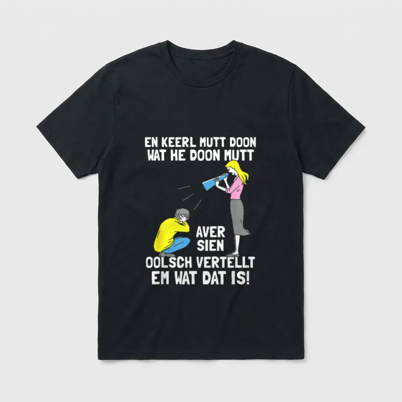 Norddeutsch Platt Plattdeutsch Spruch T-Shirt – Klassisches T-Shirt in Schwarz
