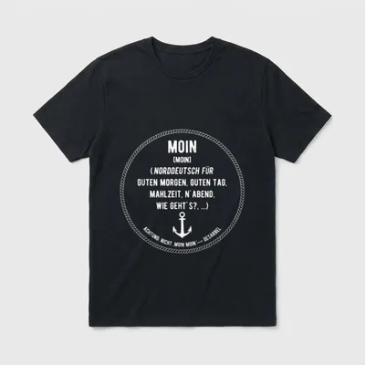 Norddeutsch Moin T-Shirt – Worterklärung von Moin mit Anker und Warnung vor doppeltem Gruß – Klassisches T-Shirt in Schwarz