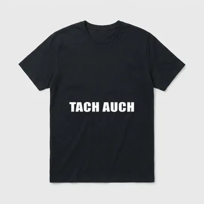 Tach auch Norddeutsch Norddeutsche T-Shirt – Schriftzug „Tach auch“ in weißen Großbuchstaben – Klassisches T-Shirt in Schwarz