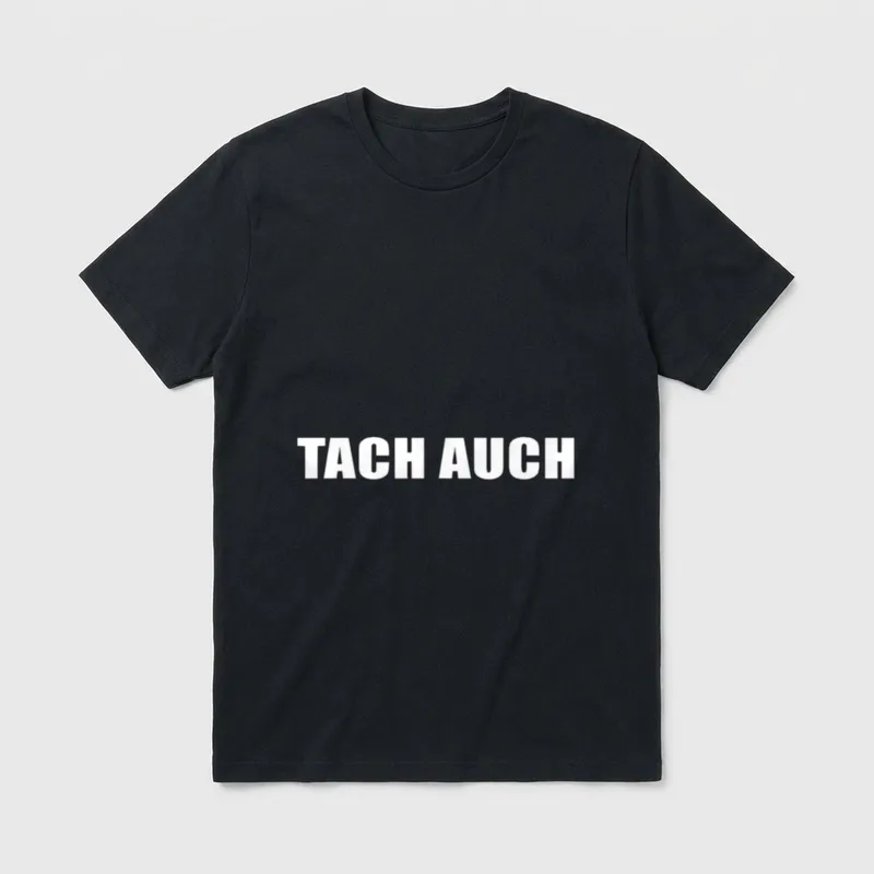 Tach auch Norddeutsch Norddeutsche T-Shirt – Schriftzug „Tach auch“ in weißen Großbuchstaben – Klassisches T-Shirt in Schwarz