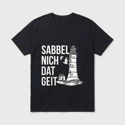 Leuchtturm Plattdeutsch Spruch Sabbel T-Shirt – Klassisches T-Shirt in Schwarz