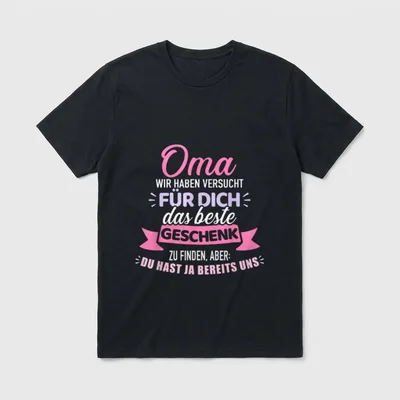 Lustiger Oma Spruch hast T-Shirt – Klassisches T-Shirt in Schwarz