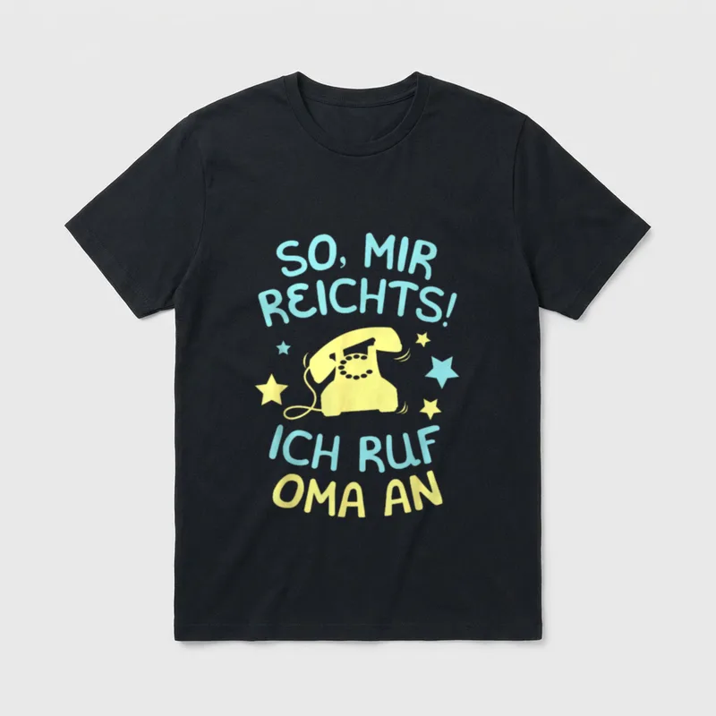 Mir Reichts ich Ruf T-Shirt – Klassisches T-Shirt in Schwarz