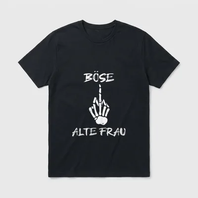 Böse Oma T-Shirt – Klassisches T-Shirt in Schwarz