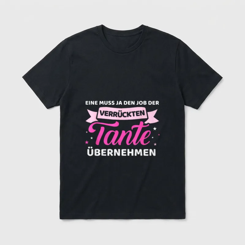 Verrückte Tante Shirt – Klassisches T-Shirt in Schwarz
