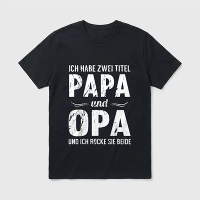 T-Shirt Spruch Opa – Spruch „Papa und Opa – ich rocke sie beide“ – Klassisches T-Shirt in Schwarz