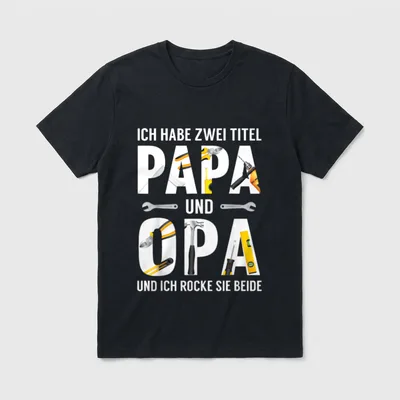 Opa Geburtstag Opa Spruch Lustig T-Shirt – Klassisches T-Shirt in Schwarz