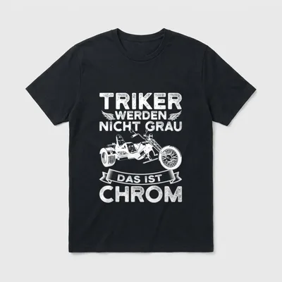 Trike Fahrer lustiger Spruch T-Shirt – Klassisches T-Shirt in Schwarz