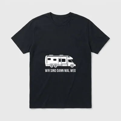 Wir sind dann mal T-Shirt – Wohnwagen-Grafik mit Schriftzug „Wir sind dann mal weg“ – Klassisches T-Shirt in Schwarz