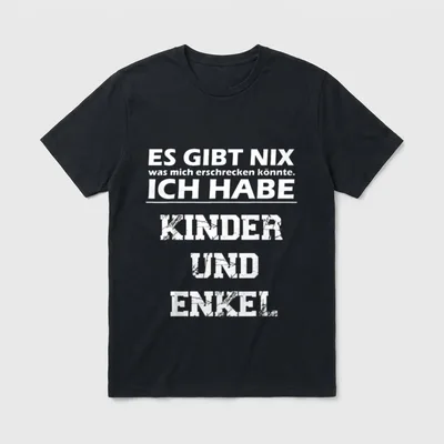 Opa Geschenke Lustig Großvater T-Shirt – Spruch: Ich habe Kinder und Enkel, weiße Schrift – Klassisches T-Shirt in Schwarz
