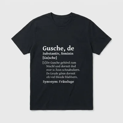 Gusche Mund auf sächsisch T-Shirt – Klassisches T-Shirt in Schwarz