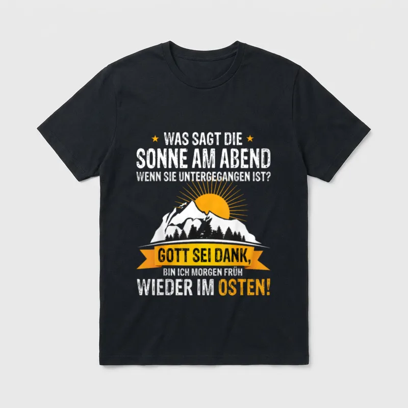 Ostdeutschland DDR Sprüche Erzgebirge T-Shirt – Klassisches T-Shirt in Schwarz