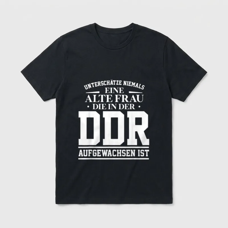 DDR Ossi Ostdeutschland Spruch alte T-Shirt – Klassisches T-Shirt in Schwarz