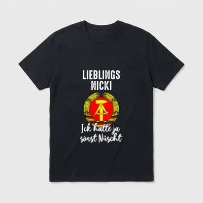 DDR Ostdeutschland Ossi Spruch Lieblings T-Shirt – Klassisches T-Shirt in Schwarz