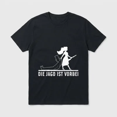 Die Jagd ist Vorbei T-Shirt – Klassisches T-Shirt in Schwarz
