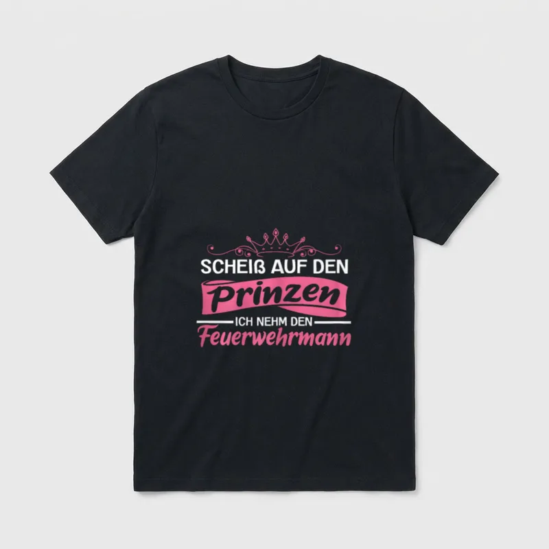 Feuerwehr Spruch für Frau T-Shirt – Krone, Spruch über Prinz und Feuerwehrmann in Pink-Weiß – Klassisches T-Shirt in Schwarz
