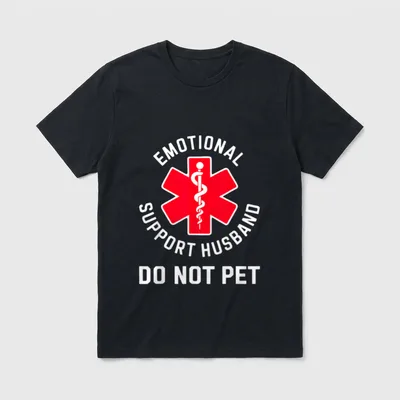 Emotional Support Husband Lustige T-Shirt – Klassisches T-Shirt in Schwarz