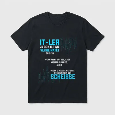 Itler Informatiker Verheiratet Spruch T-Shirt – Klassisches T-Shirt in Schwarz