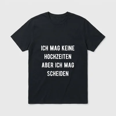 Hochzeit JGA Scheidung Single T-Shirt – Klassisches T-Shirt in Schwarz