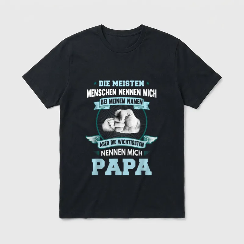 Papa Lustig Papa Geburtstag Vater Spruch T-Shirt – Klassisches T-Shirt in Schwarz