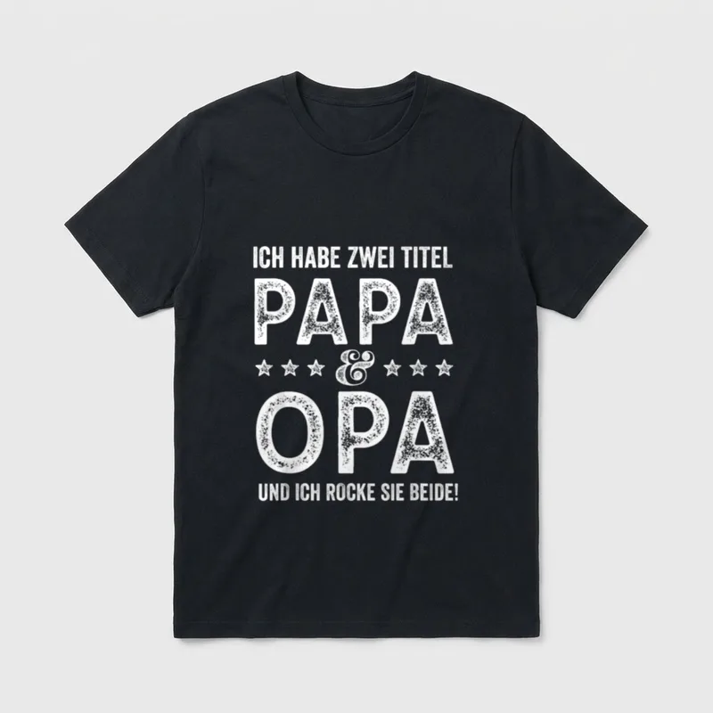 Bester Opa T-Shirt – Spruch „Ich habe zwei Titel Papa & Opa“ mit Sternen – Klassisches T-Shirt in Schwarz