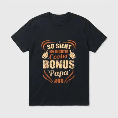 Stiefpapa Stiefvater Bonus Dad T-Shirt – Spruch „So sieht ein richtig cooler Bonus Papa aus“ – Klassisches T-Shirt in Schwarz