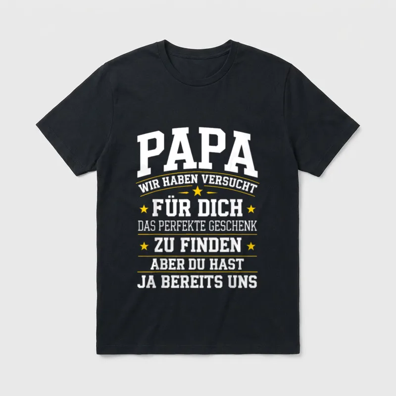 Vater Geburtstag Witz T-Shirt – Papa Spruch mit Sternen und weißer Schrift auf grauem Grund – Klassisches T-Shirt in Schwarz