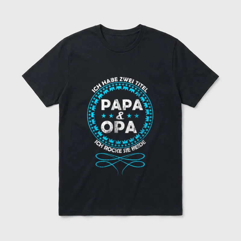 Ich Habe Zwei Titel T-Shirt – Stempel-Design mit PAPA & OPA und Spruch darum – Klassisches T-Shirt in Schwarz