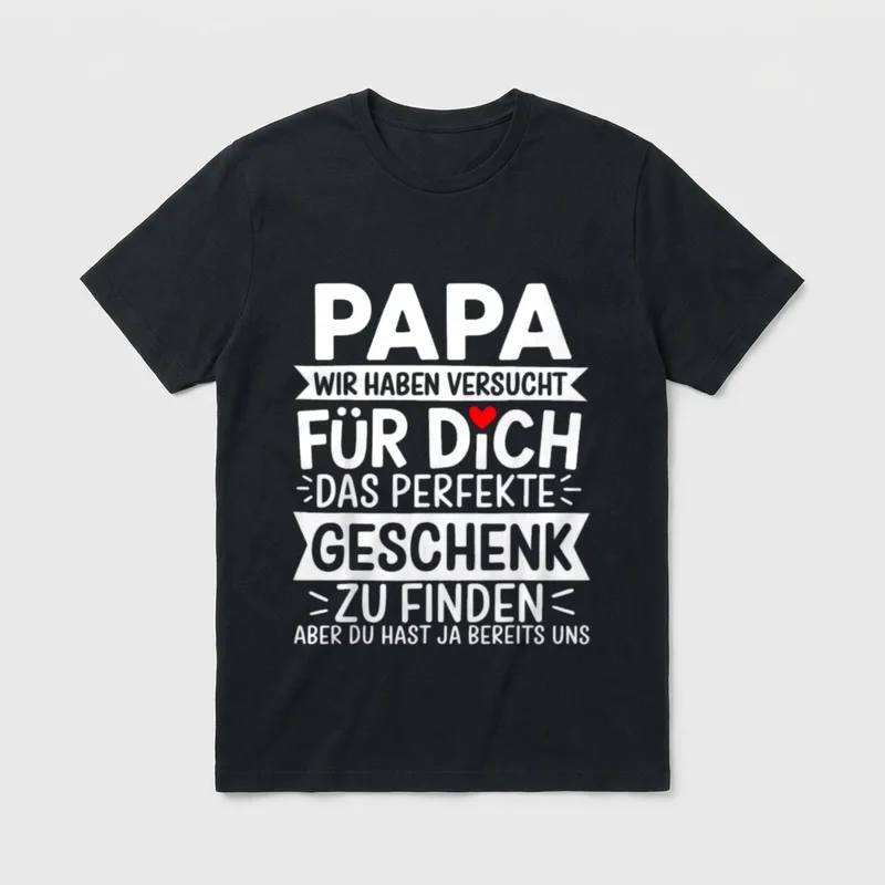 Lustiger Vater Spruch T-Shirt – Klassisches T-Shirt in Schwarz