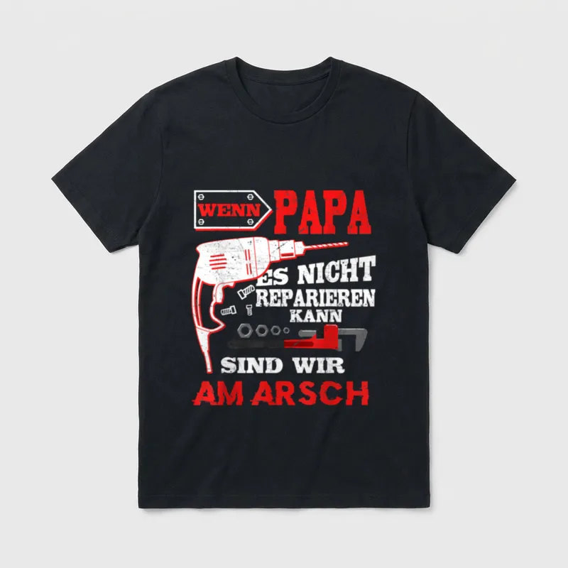 Handwerker Papa Humor Fun T-Shirt – Klassisches T-Shirt in Schwarz